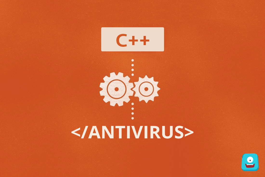 How To Make Antivirus Using C++